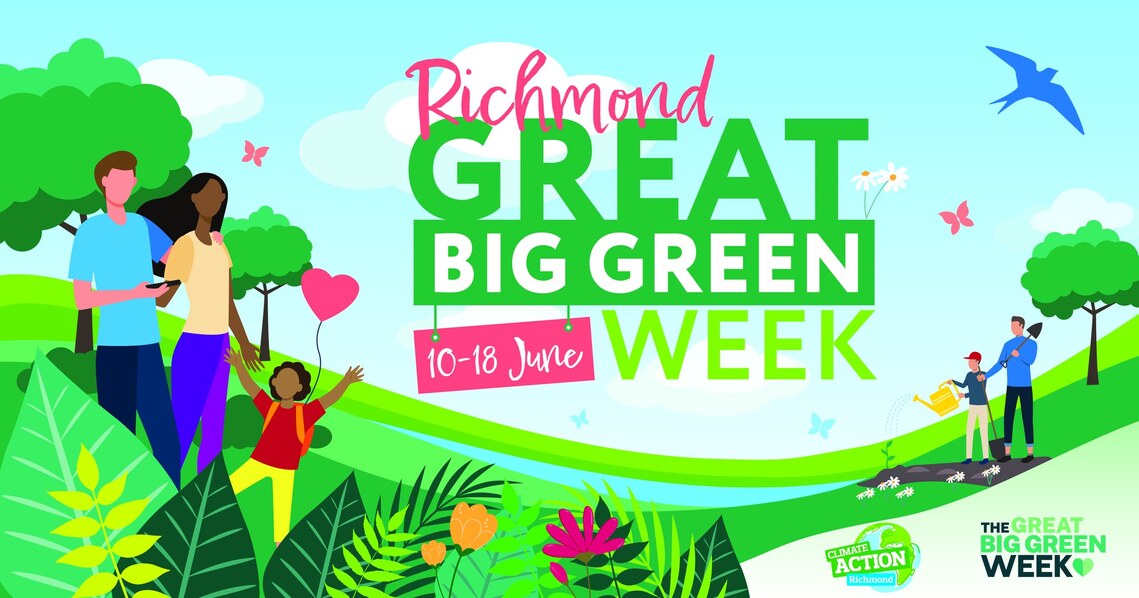 Richmond Borough - Climate Action ( Big Green Week)